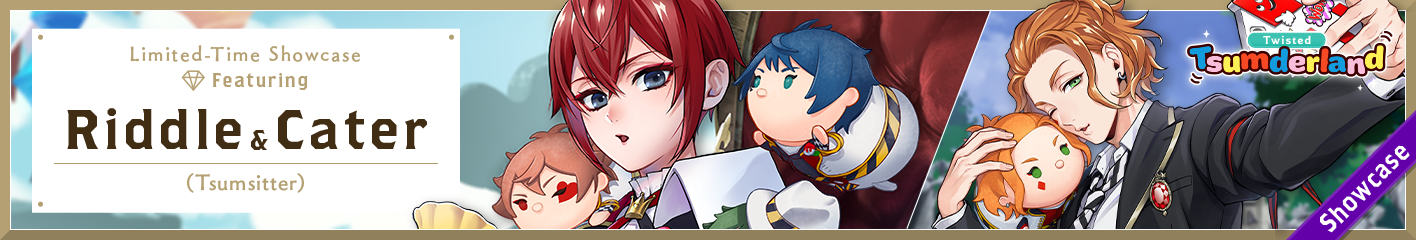 Twisted Tsumderland Limited-Time Showcase (Riddle & Cater) Banner.png