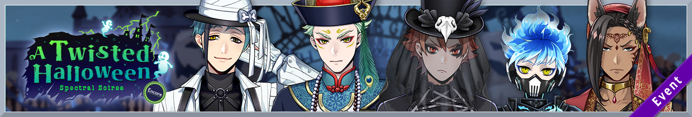 A Twisted Halloween Spectral Soiree Encore Banner.png