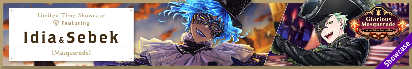 Glorious Masquerade Limited-Time Showcase (Idia & Sebek) Banner.png