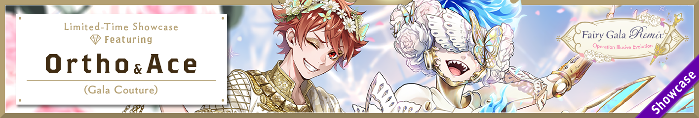 Fairy Gala Remix Limited-Time Showcase (Ortho & Ace) Banner.png