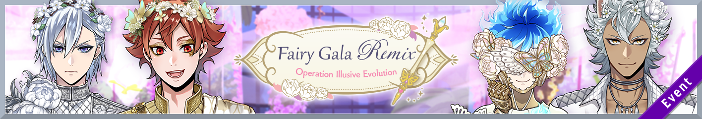 Fairy Gala Remix Operation Illusive Evolution Banner.png