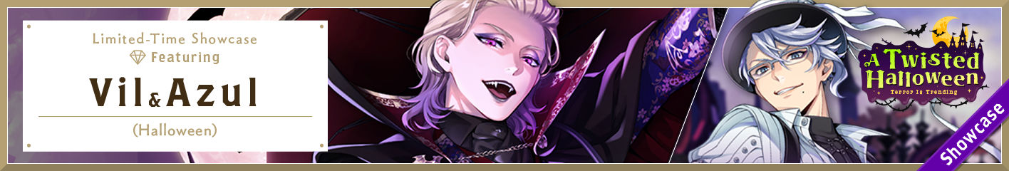 A Twisted Halloween Limited-Time Showcase (Vil & Azul) Banner.png