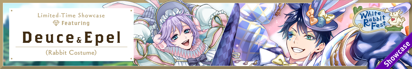 White Rabbit Fest Limited-Time Showcase (Deuce & Epel) Banner.png