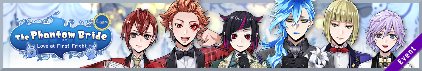 Encore The Phantom Bride Love at First Fright Banner.png