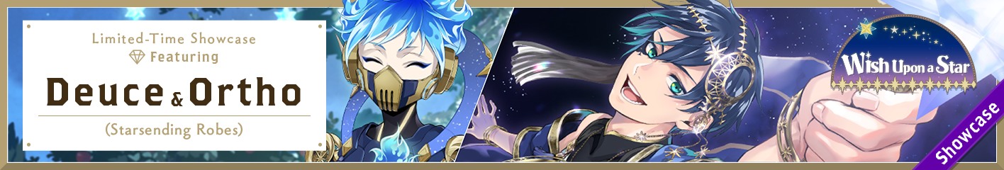 Wish Upon a Star Limited-Time Showcase (Deuce & Ortho) Banner.png